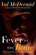 Fever of the Bone - Paperback
