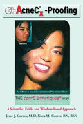 AcneC(R)X-Proofing: An Effective Acne Complications Prevention Book - Paperback