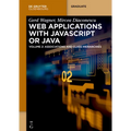 Web Applications with JavaScript or Java: Volume 2: Associations and Class Hierarchies - Paperback