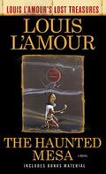 The Haunted Mesa (Louis l'Amour's Lost Treasures) - Paperback