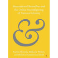 International Bestsellers and the Online Reconfiguring of National Identity - Paperback