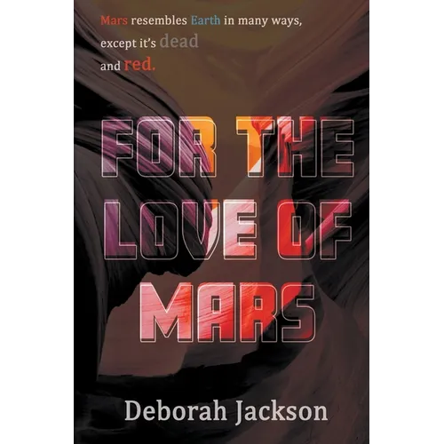 For the Love of Mars - Paperback