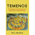 Temenos: The Design and Experience of Urbanism as Spiritual Path - Paperback