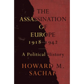 The Assassination of Europe, 1918-1942: A Political History - Paperback