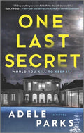 One Last Secret: A Domestic Thriller Novel - Paperback