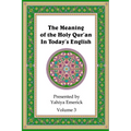 The Meaning of the Holy Qur'an in Today's English: Volume 3 - Paperback