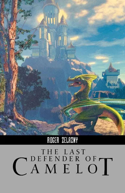 The Last Defender of Camelot - Paperback
