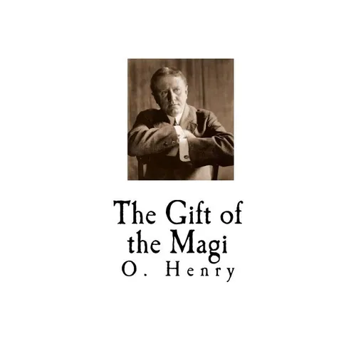 The Gift of the Magi: O. Henry - Paperback
