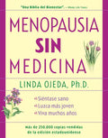 Menopausia Sin Medicina: Menopause Without Medicine, Spanish-Language Edition - Paperback
