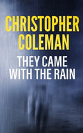 They Came with the Rain - Paperback