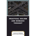 Practical Holism and Nomadic Thought - Hardcover