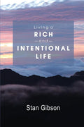 Living A Rich And Intentional Life - Paperback