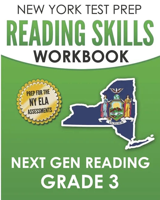 NEW YORK TEST PREP Reading Skills Workbook Next Gen Reading Grade 3: Preparation for the New York State ELA Tests - Paperback