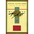 Everyday Tao: Living with Balance and Harmony - Paperback