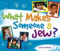 What Makes Someone a Jew?: What Makes Someone a Jew? - Paperback