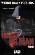 Trust No Man 2: Disloyalty Is Unforgivable - Paperback