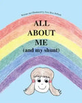 All About Me (And My Shunt) - Paperback