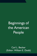 Beginnings of the American People - Paperback