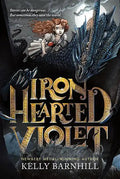 Iron Hearted Violet - Paperback