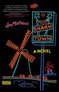Shaky Town - Hardcover