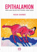 Epithalamion: New and Selected Poems 1990-2020 - Paperback