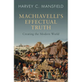 Machiavelli's Effectual Truth - Hardcover