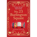 No. 23 Burlington Square - Hardcover