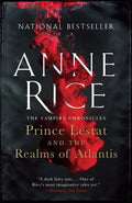 Prince Lestat and the Realms of Atlantis: The Vampire Chronicles - Paperback