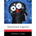 Operational Logistics - Paperback