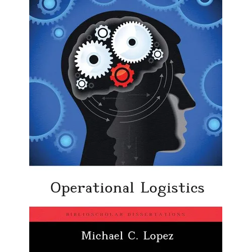 Operational Logistics - Paperback