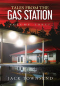 Tales from the Gas Station: Volume Three - Hardcover