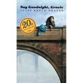 Say Goodnight, Gracie - Paperback