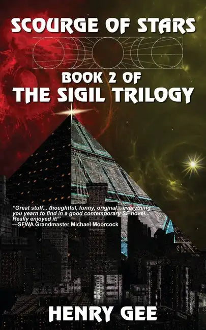 Scourge of Stars: Book Two of The Sigil Trilogy - Paperback
