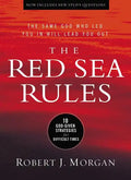 The Red Sea Rules: 10 God-Given Strategies for Difficult Times - Hardcover