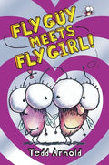 Fly Guy Meets Fly Girl! (Fly Guy #8): Volume 8 - Hardcover