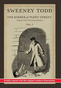 Sweeney Todd, The Barber of Fleet-Street; Vol. 1: Original title: The String of Pearls - Hardcover