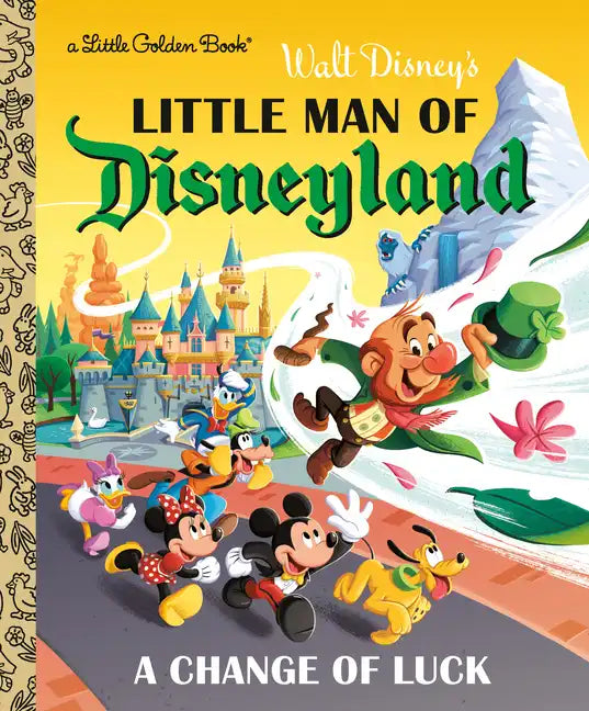 Little Man of Disneyland: A Change of Luck (Disney Classic) - Hardcover
