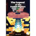 The Legend of the Zombie Pigman Book 6: Battle of Light and Shadow - Paperback
