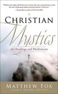 Christian Mystics: 365 Readings and Meditations - Paperback