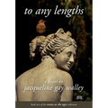 To Any Lengths: Book 2 of the Venus as She Ages Collection - Paperback