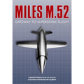 Miles M.52: Gateway to Supersonic Flight - Paperback