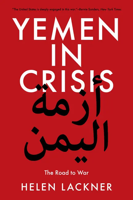 Yemen in Crisis: Road to War - Paperback