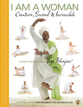I am a Woman Creative, Sacred & Invincible: Essential Kriyas for Women in the Aquarian Age - Paperback