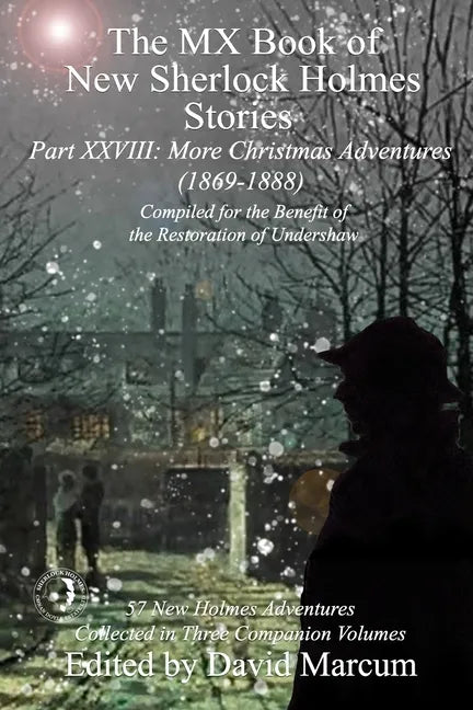 The MX Book of New Sherlock Holmes Stories Part XXVIII: More Christmas Adventures (1869-1888) - Paperback