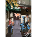 For the Kid I Saw in My Dreams, Vol. 3: Volume 3 - Hardcover