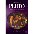 The Lore of Pluto: Reshaping the Void - Paperback