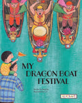 My Dragon Boat Festival - Paperback