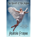 The Revolt of the Angels - Paperback
