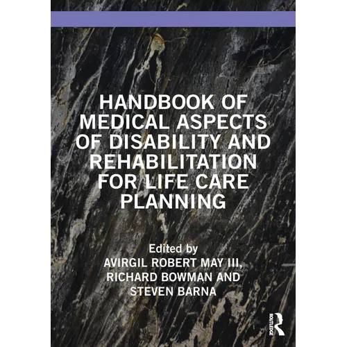 Handbook of Medical Aspects of Disability and Rehabilitation for Life Care Planning - Paperback