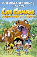 Los Compas 3. Los Compas Y La Cámara del Tiempo / Compas 3. Los Compas and the Time Chamber - Paperback